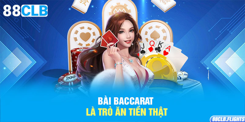 bai-baccarat-la-tro-an-tien-that