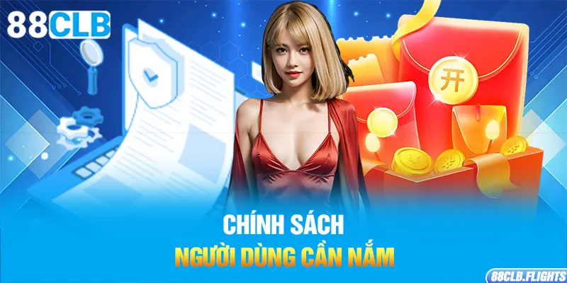 chinh-sach-nguoi-dung-can-nam