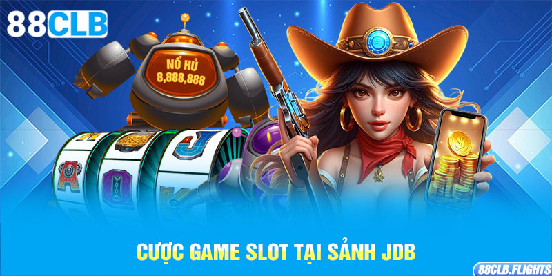 cuoc-game-slot-tai-sanh-jdb