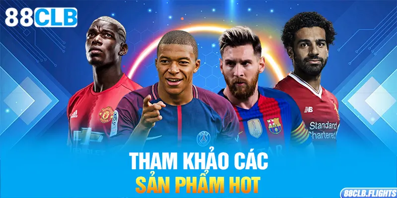 tham-khao-cac-san-pham-hot